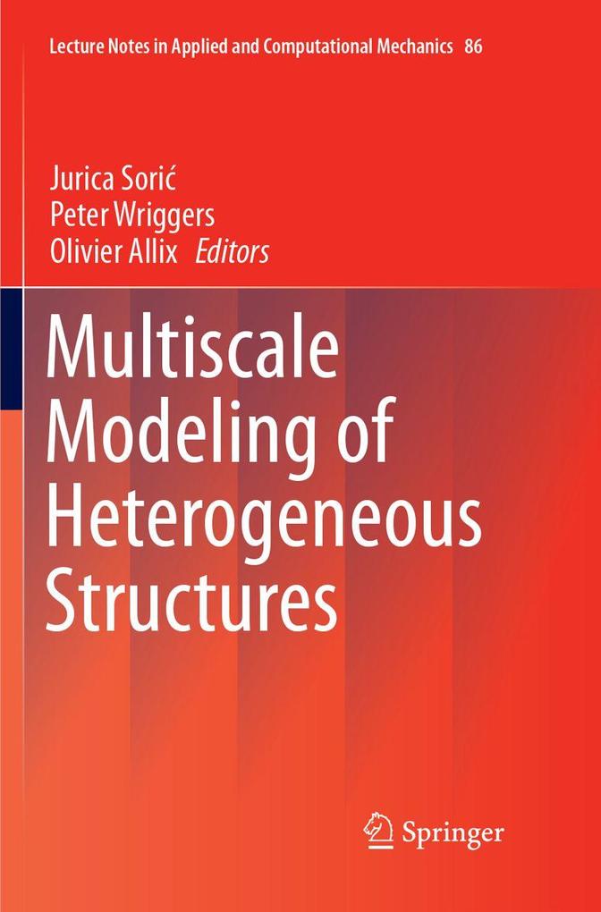 Multiscale Modeling of Heterogeneous Structures