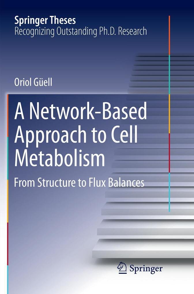 A Network-Based Approach to Cell Metabolism