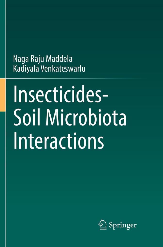InsecticidesSoil Microbiota Interactions