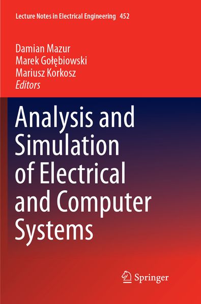 Analysis and Simulation of Electrical and Computer Systems