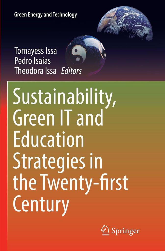 Sustainability Green IT and Education Strategies in the Twenty-first Century