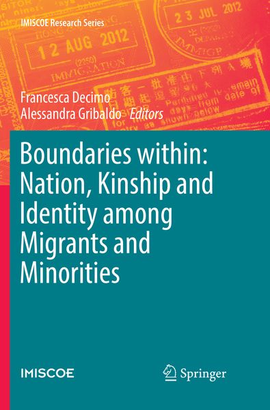 Boundaries within: Nation Kinship and Identity among Migrants and Minorities
