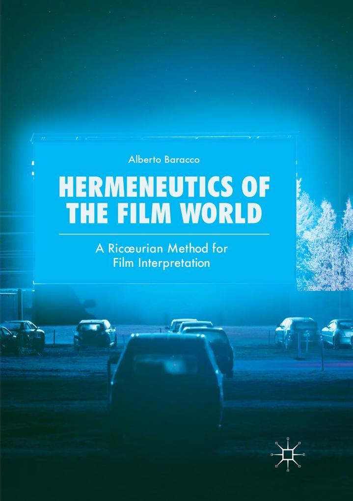Hermeneutics of the Film World