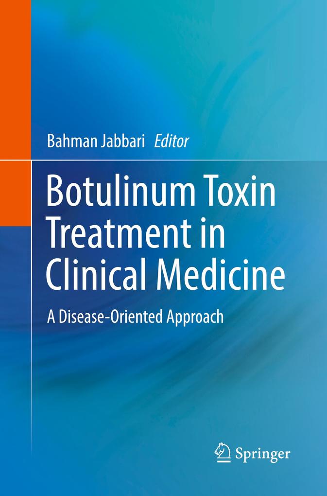 Botulinum Toxin Treatment in Clinical Medicine