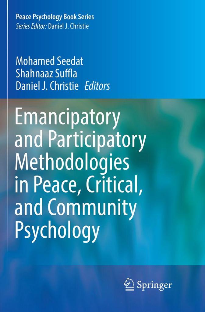 Emancipatory and Participatory Methodologies in Peace Critical and Community Psychology