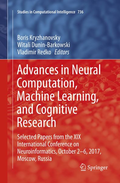 Advances in Neural Computation Machine Learning and Cognitive Research