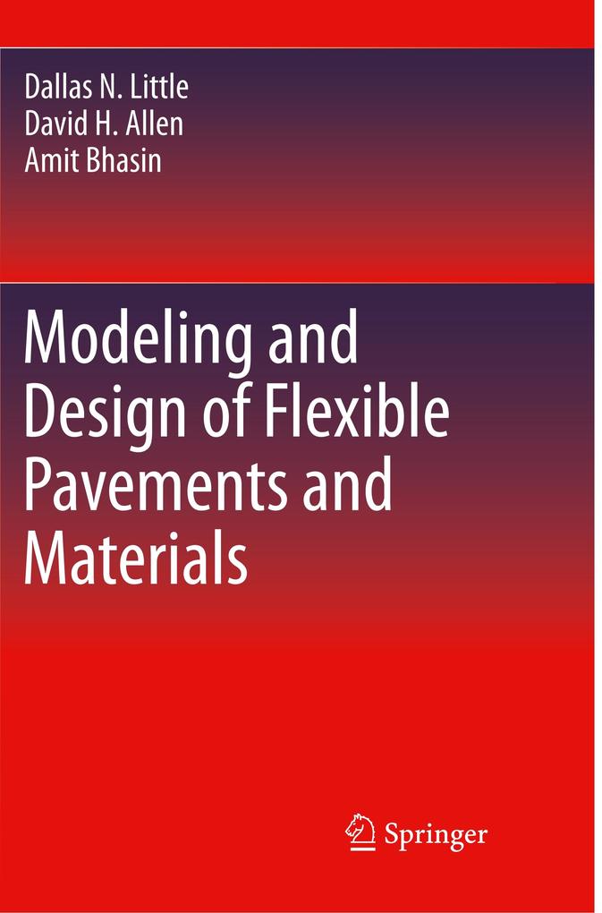 Modeling and Design of Flexible Pavements and Materials
