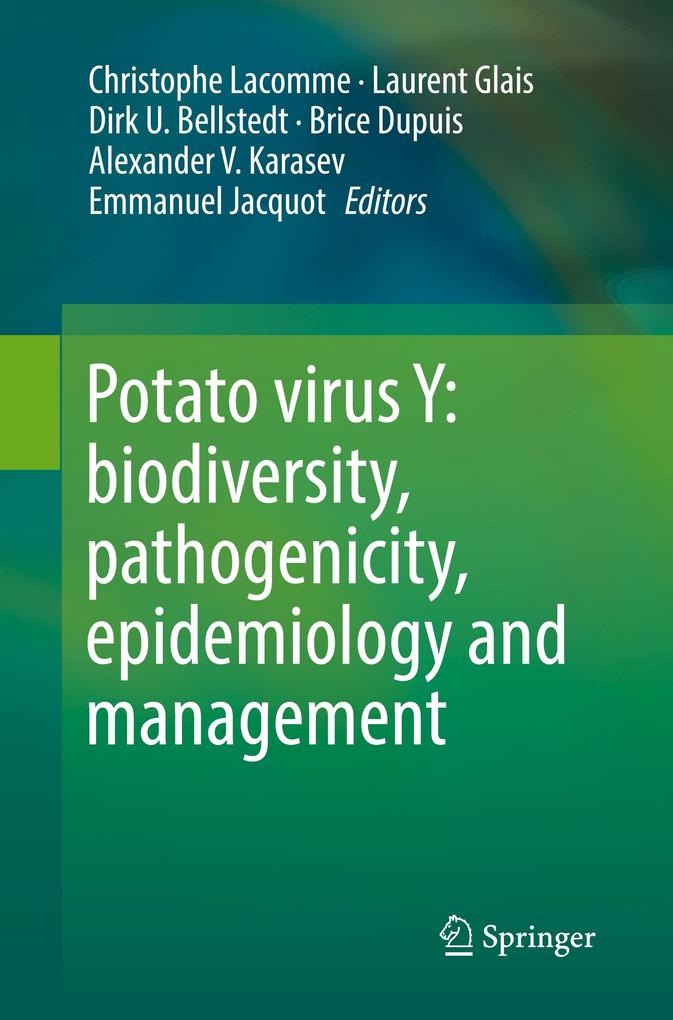 Potato virus Y: biodiversity pathogenicity epidemiology and management