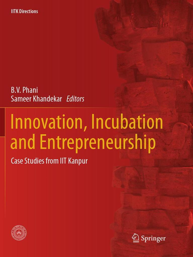 Innovation Incubation and Entrepreneurship