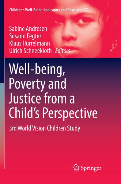 Well-being Poverty and Justice from a Child's Perspective