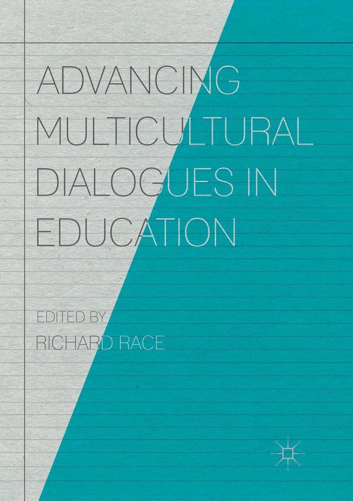 Advancing Multicultural Dialogues in Education