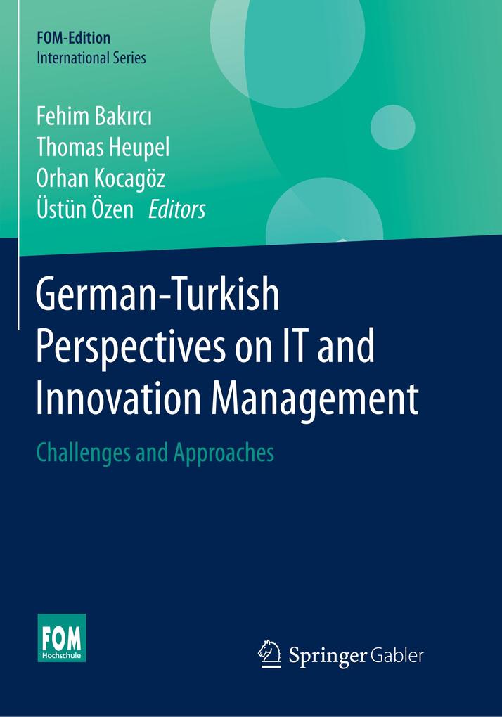 German-Turkish Perspectives on IT and Innovation Management