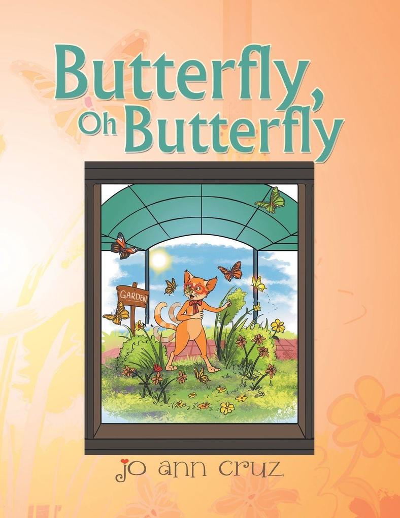 Butterfly Oh Butterfly