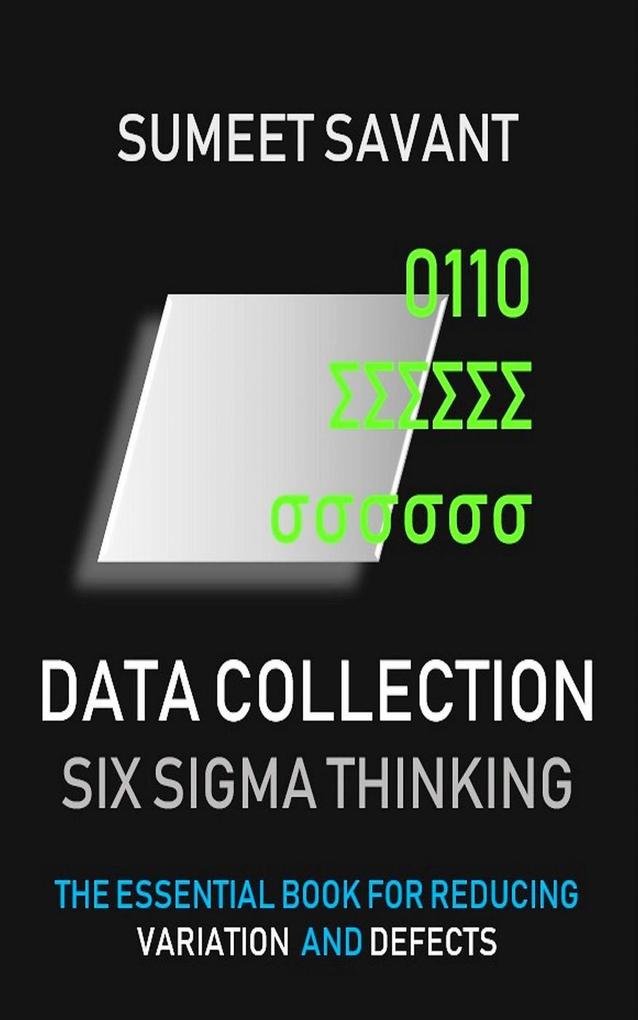 Data Collection (Six Sigma Thinking #1)