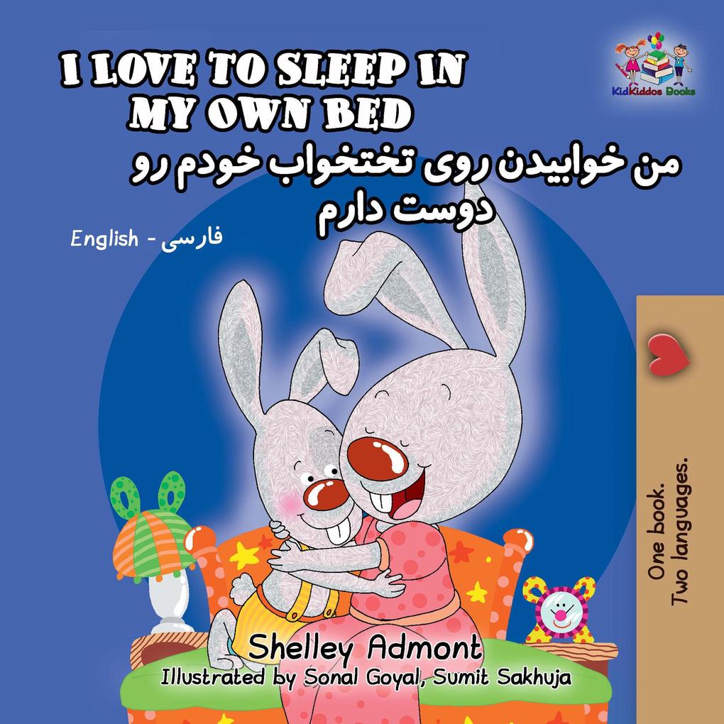  to Sleep in My Own Bed (English Farsi Bilingual Collection)