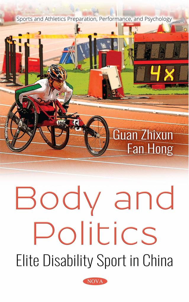 Body and Politics: Elite Disability Sport in China