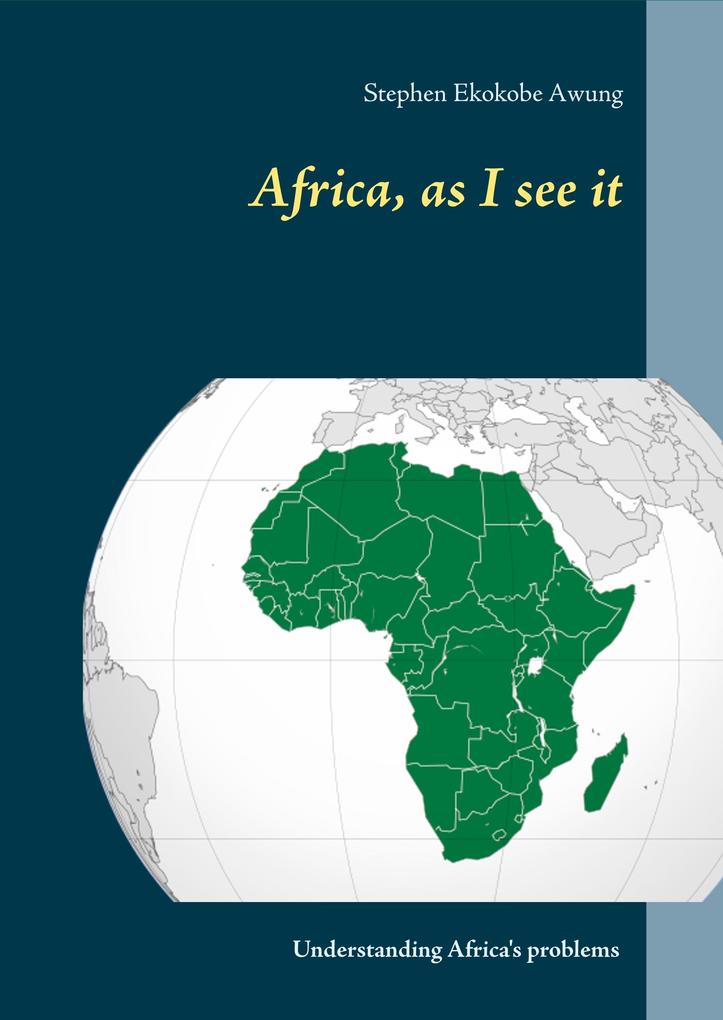 Africa as I see it