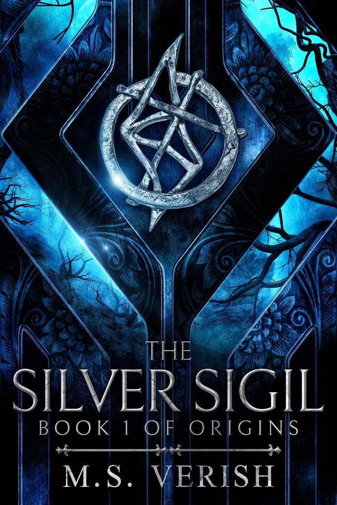 The Silver Sigil (Origins #1)