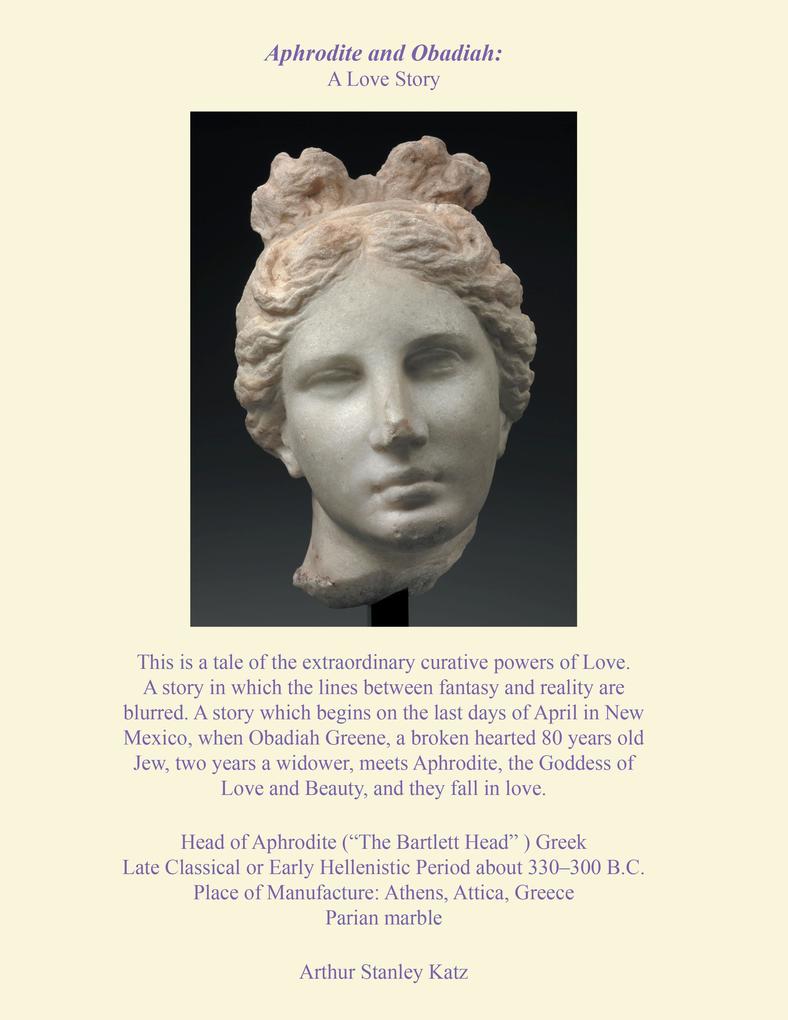 Aphrodite and Obadiah Greene: a Love Story