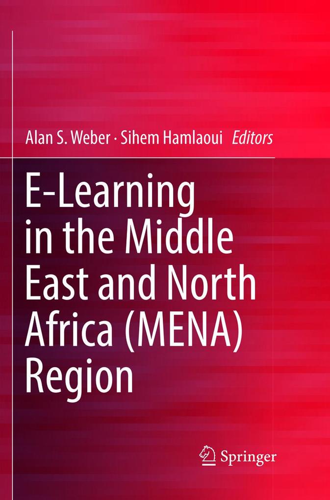 E-Learning in the Middle East and North Africa (MENA) Region