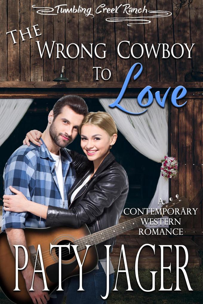 The Wrong Cowboy to Love (Tumbling Creek Ranch #3)