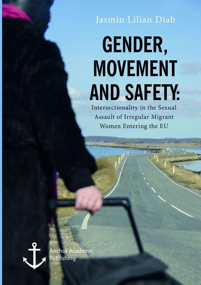Gender Movement and Safety