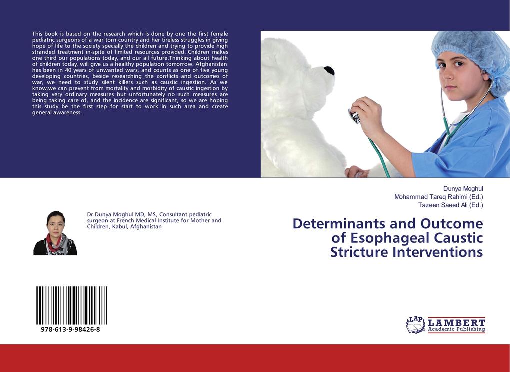 Determinants and Outcome of Esophageal Caustic Stricture Interventions