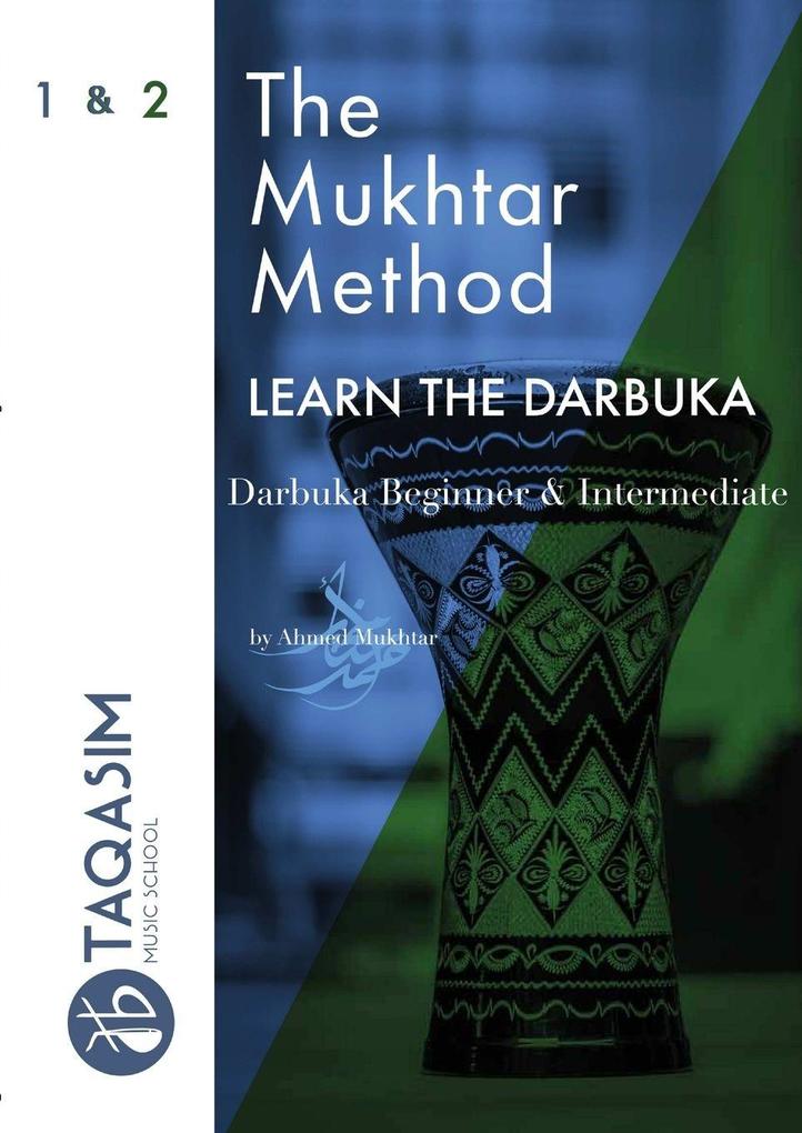 Lulu.com The Mukhtar Method - Darbuka Beginner & Intermediate