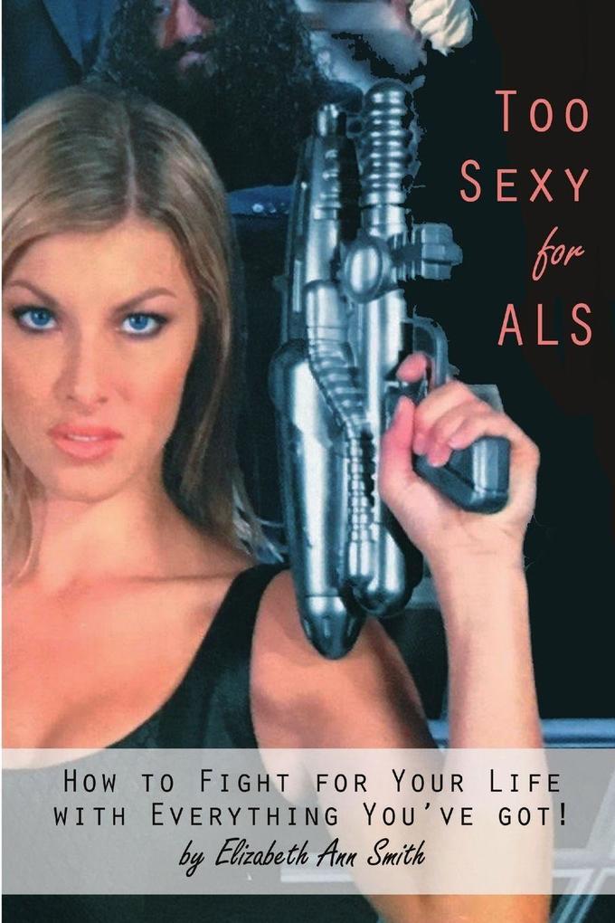 Too Sexy for ALS