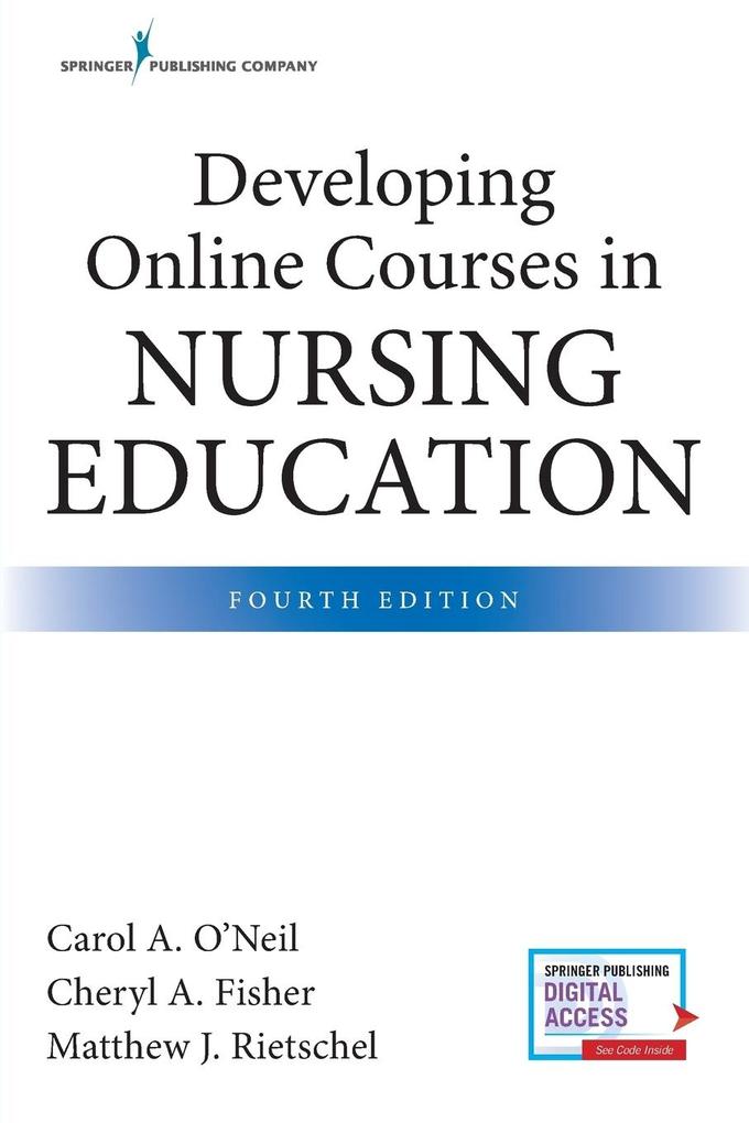 Developing Online Courses in Nursing Education Fourth Edition