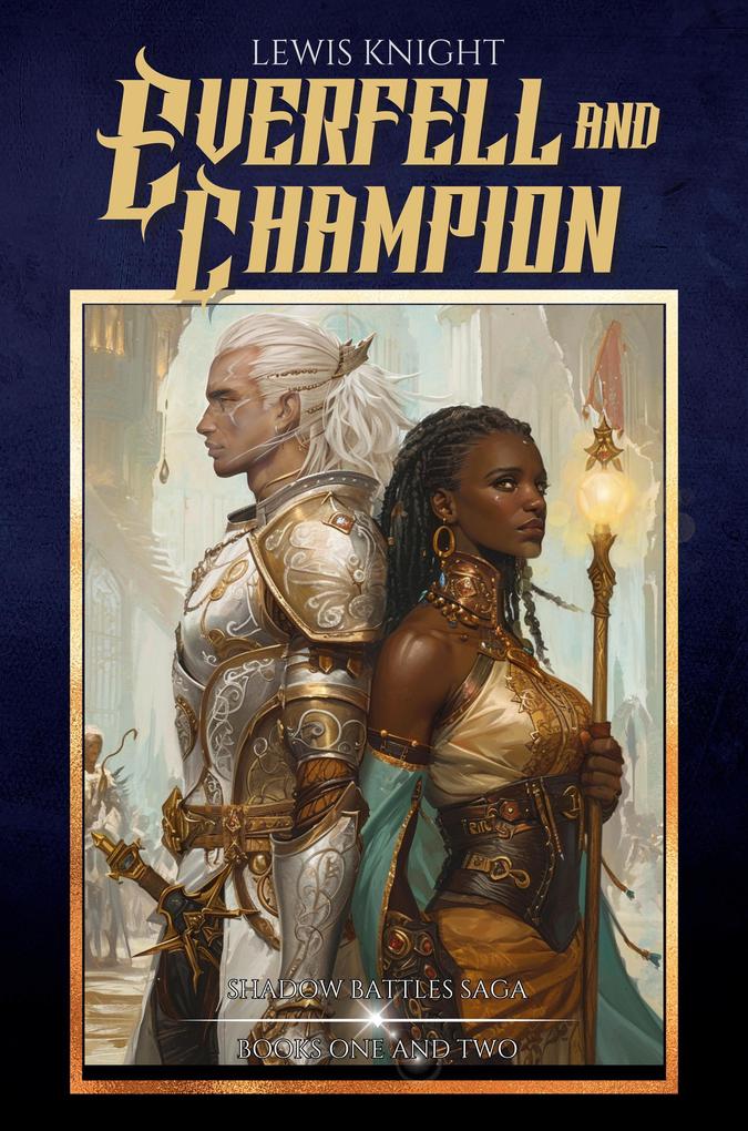 Everfell and Champion (Shadow Battles)