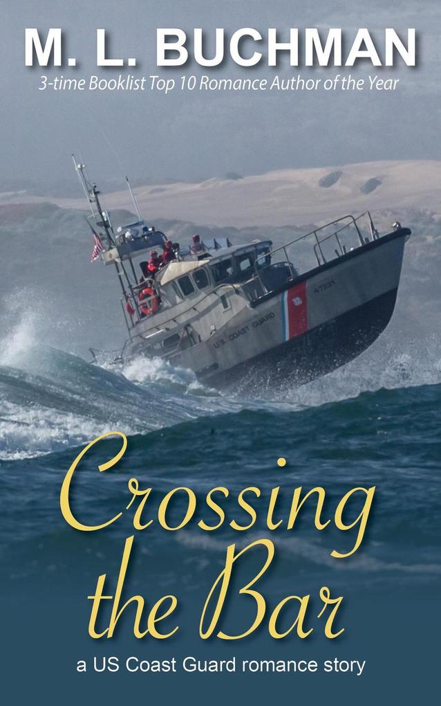 Crossing the Bar (US Coast Guard #1)