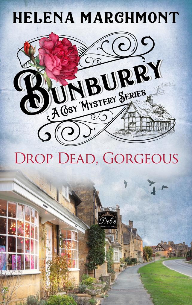 Bunburry - Drop Dead Gorgeous