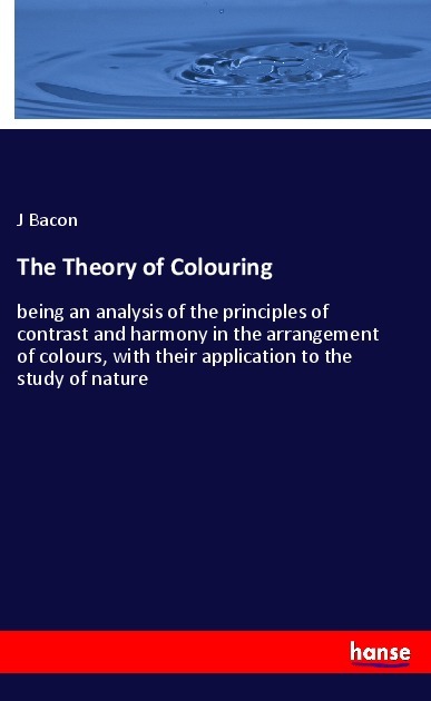 The Theory of Colouring