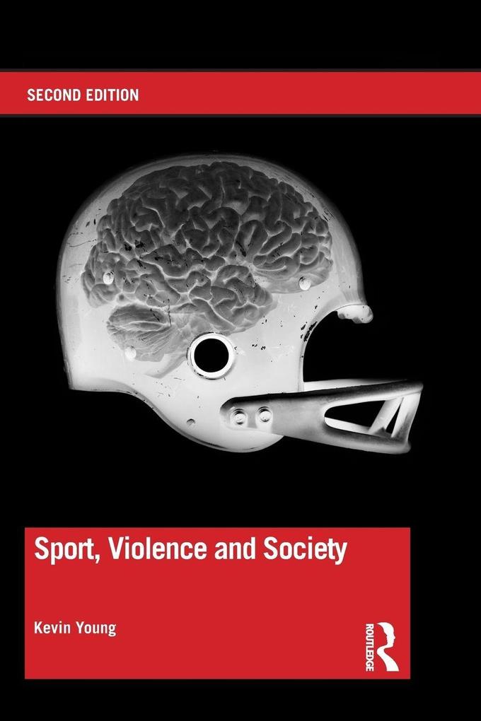 Sport Violence and Society
