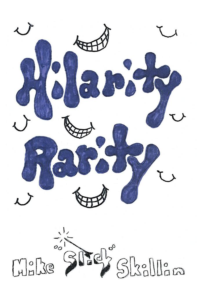 Hilarity Rarity