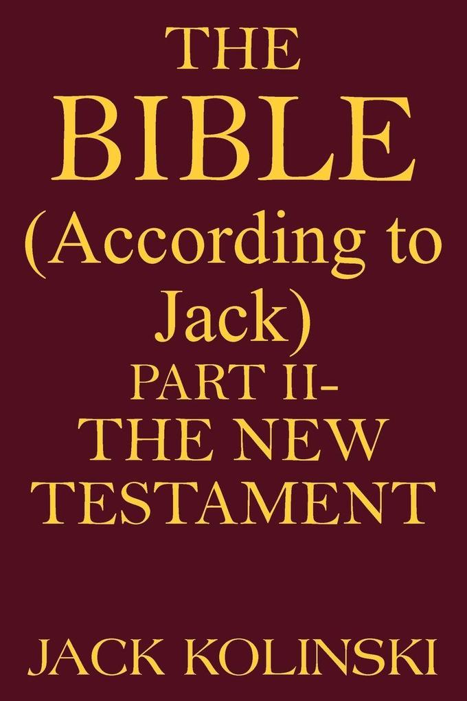THE BIBLE(According to Jack)