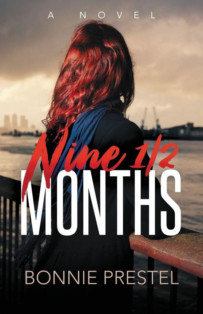 Nine Months