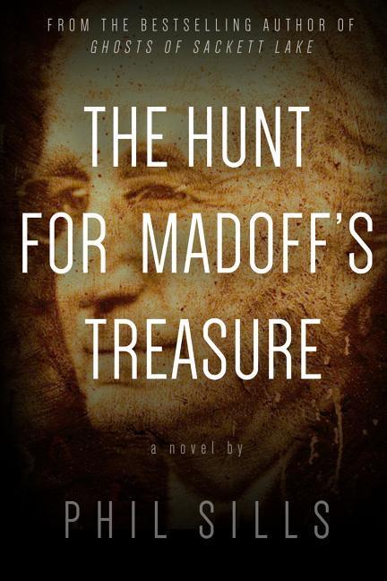 The Hunt for Madoff‘s Treasure
