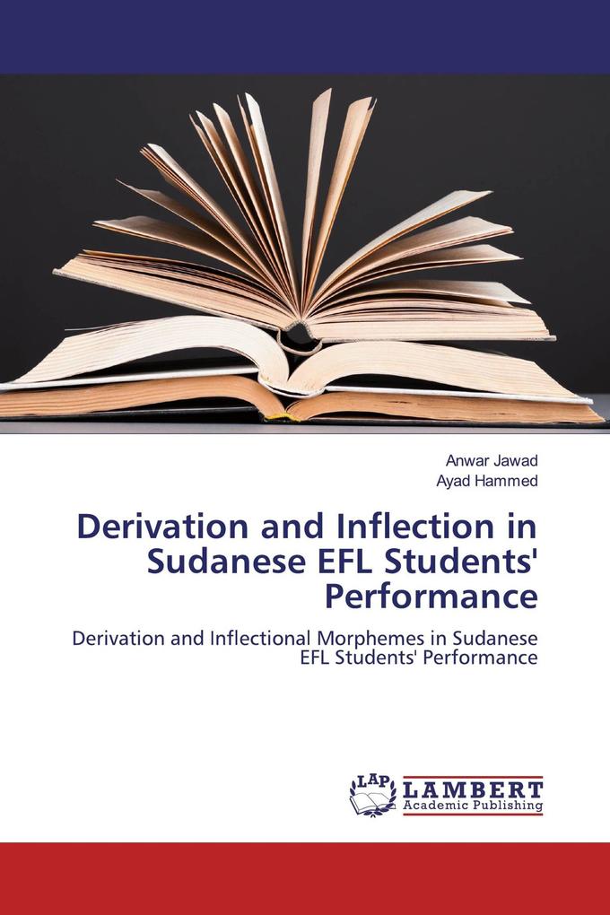 Derivation and Inflection in Sudanese EFL Students' Performance