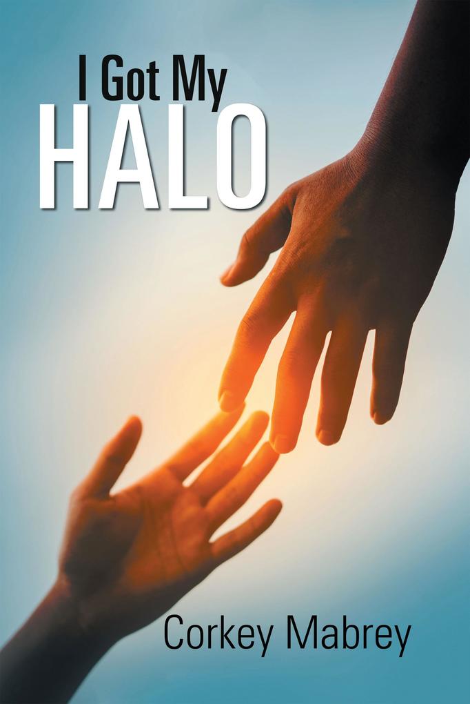 I Got My Halo