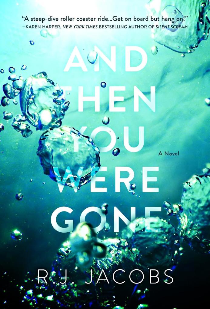And Then You Were Gone