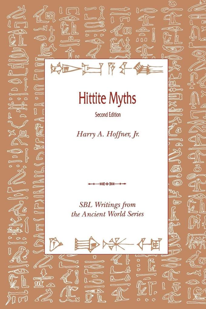 Hittite Myths Second Edition