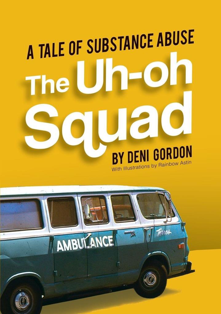 The Uh-oh Squad