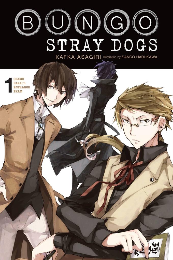 Bungo Stray Dogs Vol. 1 (Light Novel)