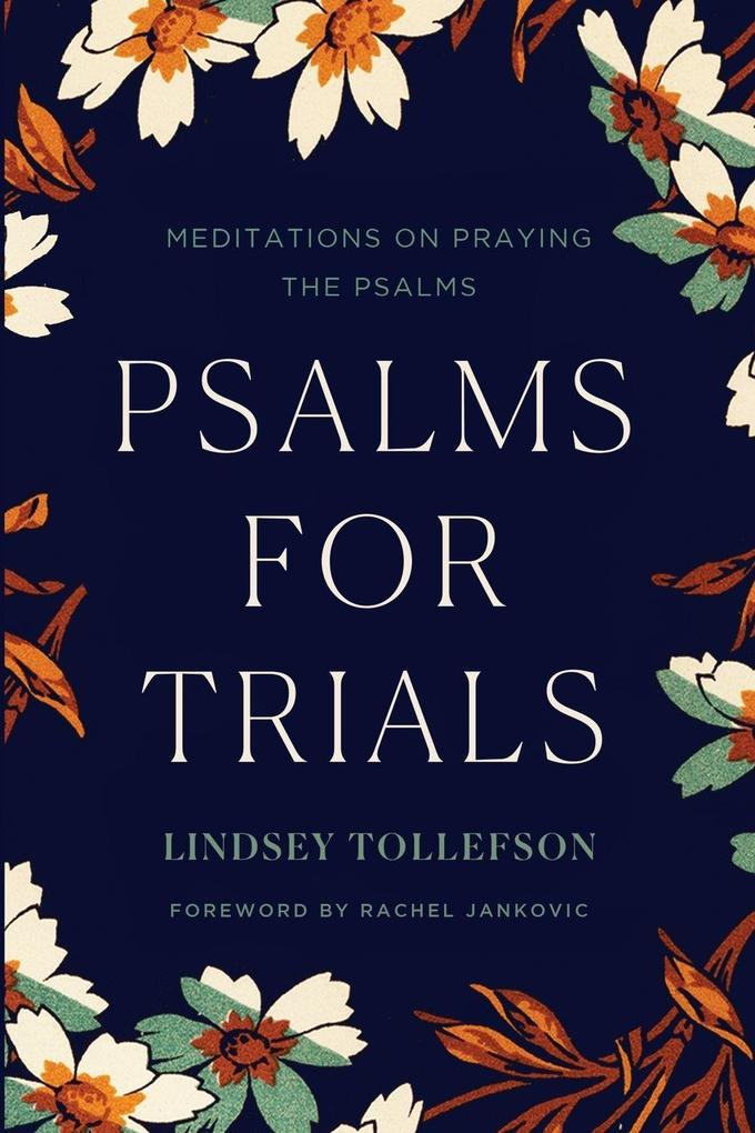 Psalms for Trials