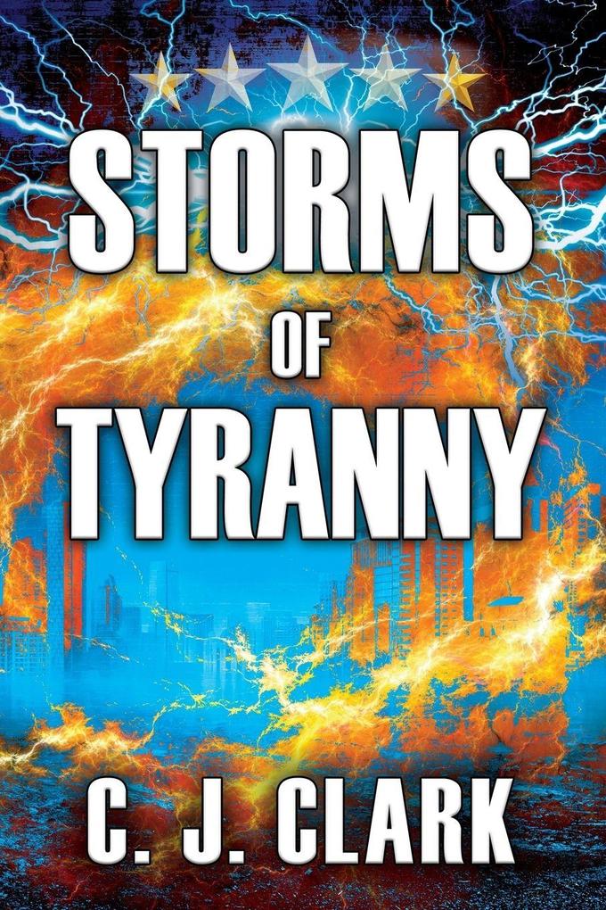 Storms of Tyranny