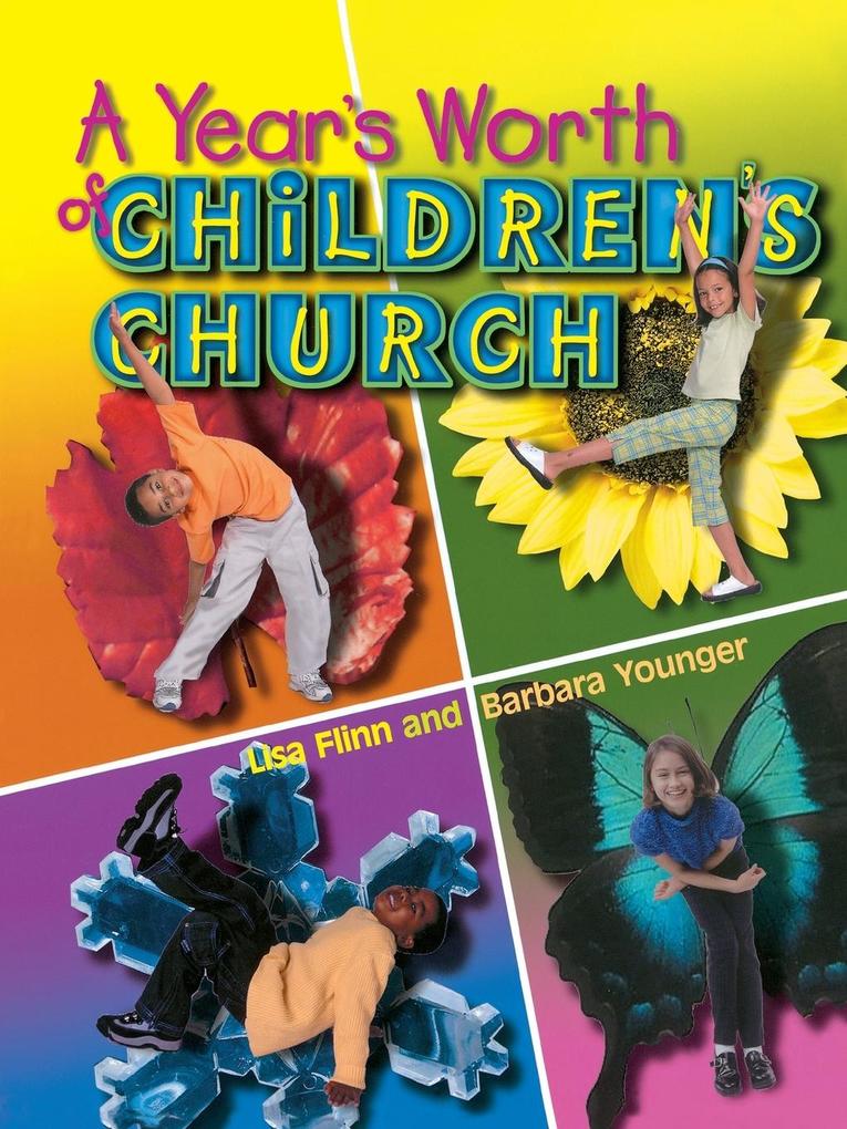 A Year‘s Worth of Children‘s Church