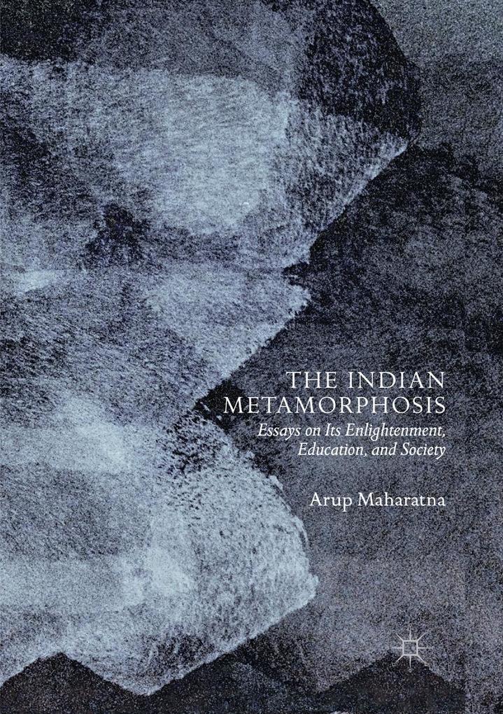 The Indian Metamorphosis