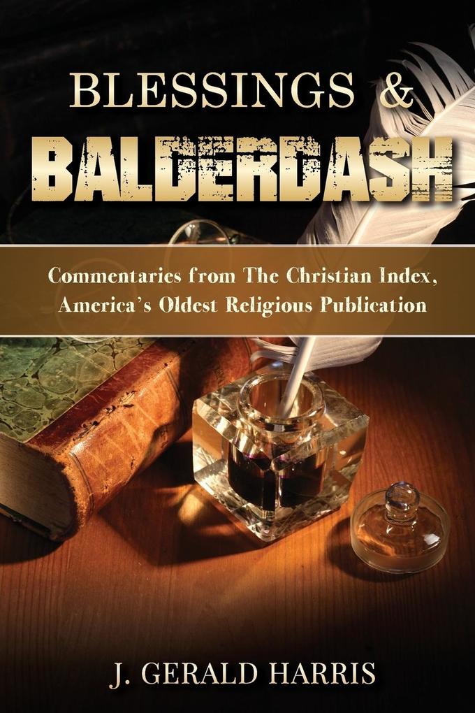 Blessings and Balderdash